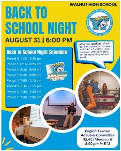 Back to School Night 6pm Walnut High School